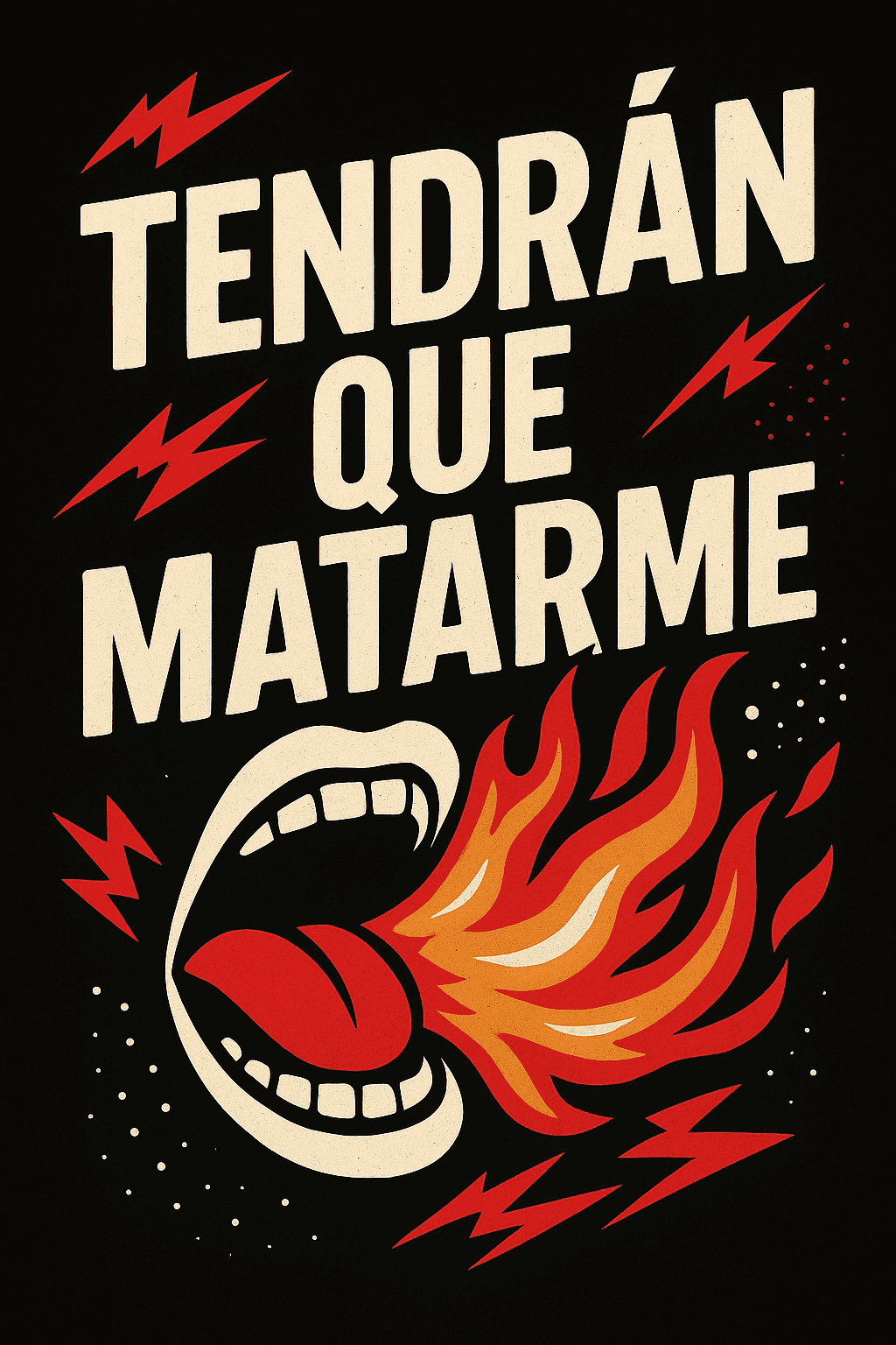 Tendrán que Matarme - Kaos Ekaitza